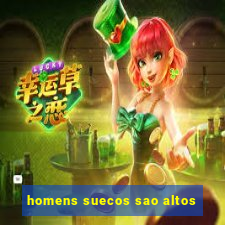 homens suecos sao altos